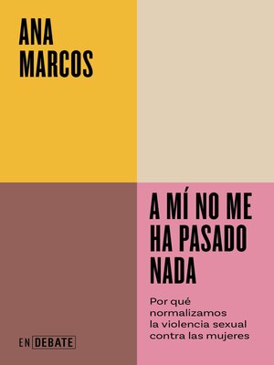 A mí no me ha pasado nada - ebook
